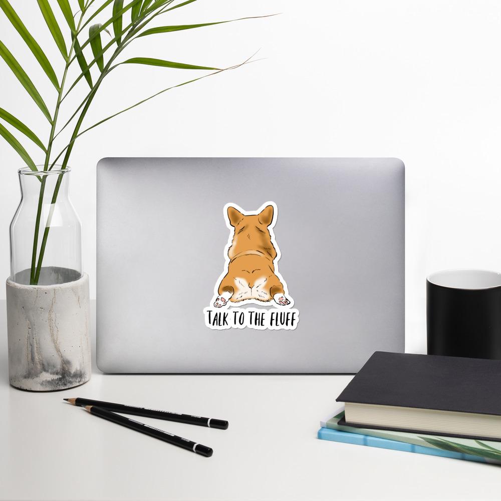 Stickers - Corgi "Talk To The Fluff" Vinyl Sticker