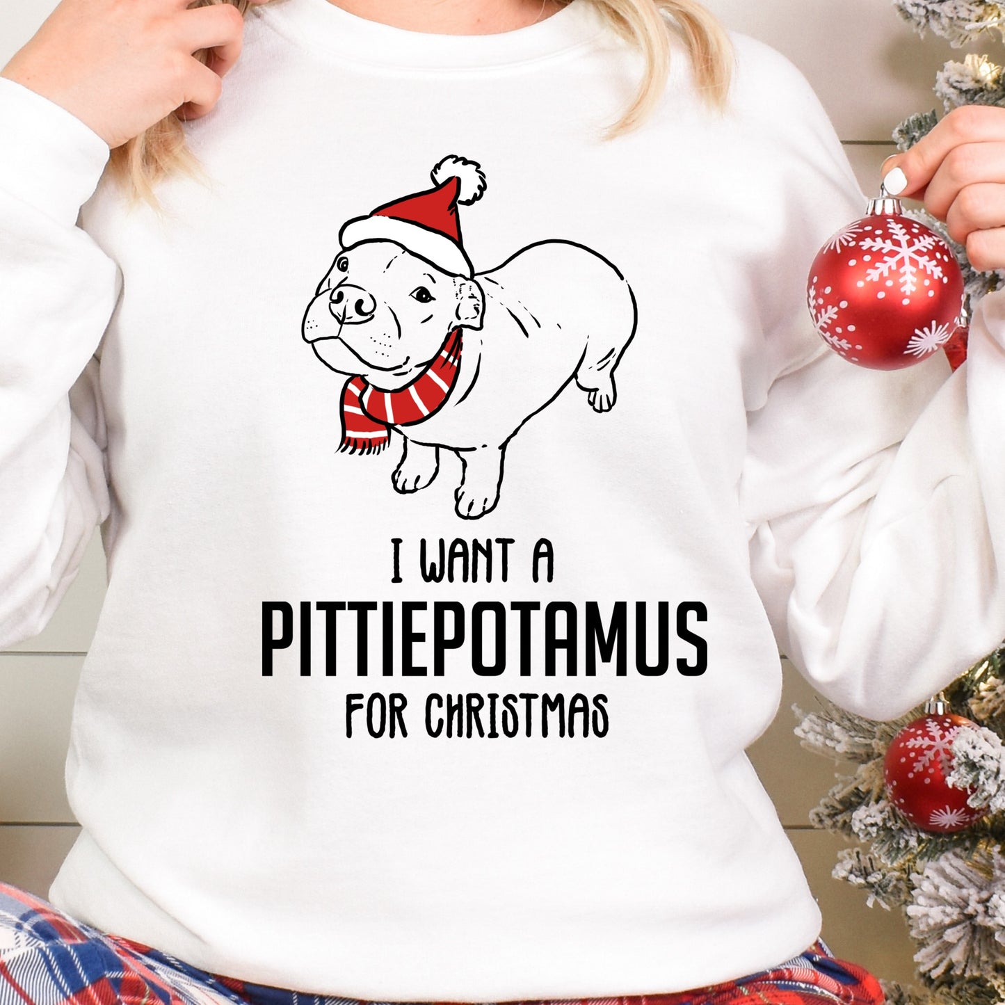 I Want a Pittiepotamus for Christmas sweatshirt, Funny Xmas Pitbull sweatshirt, white sweatshirt