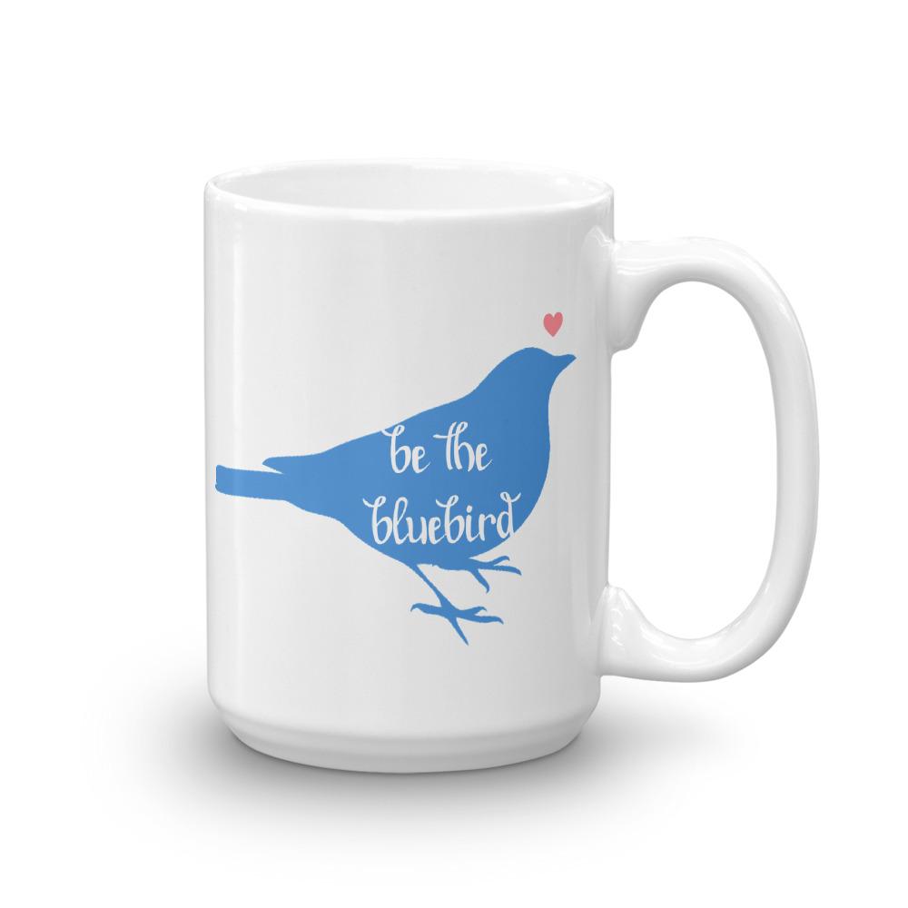 Mugs - "Be The Bluebird" Mug