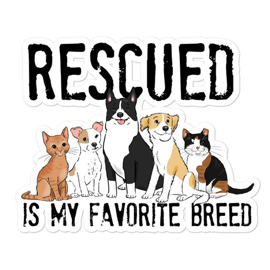 Stickers - Rescued Is My Favorite Breed Vinyl Sticker