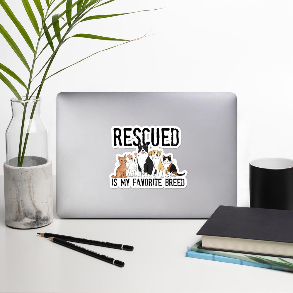 Stickers - Rescued Is My Favorite Breed Vinyl Sticker