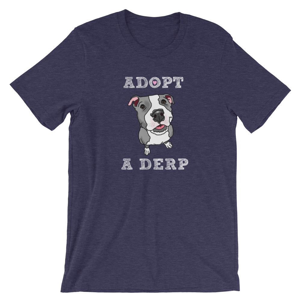 T-Shirts - Adopt A Derp Funny Rescue Pit Bull T-Shirt