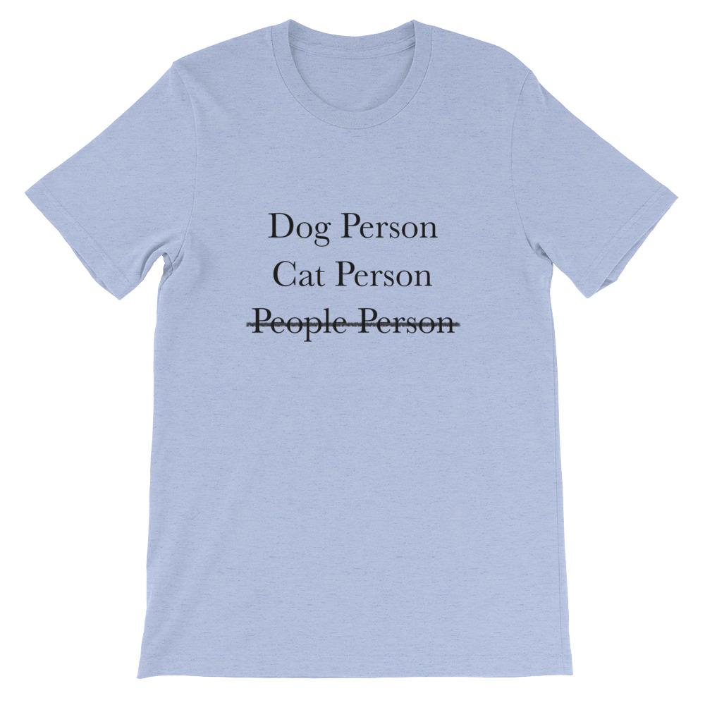 T-Shirts - Dog Person, Cat Person T-Shirt