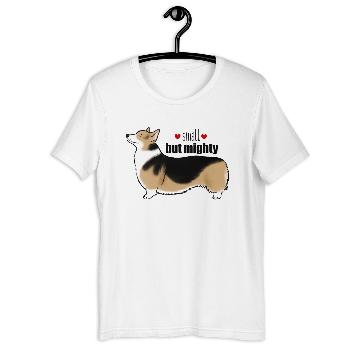 Tri-Color Corgi "Small But Mighty" Unisex T-Shirt